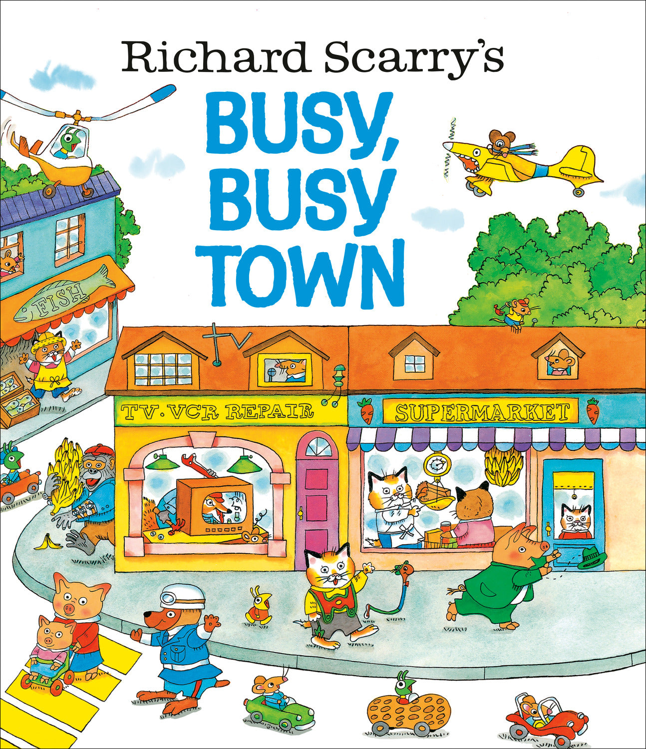 Richard Scarry's Busy, Busy Town - Hardcover