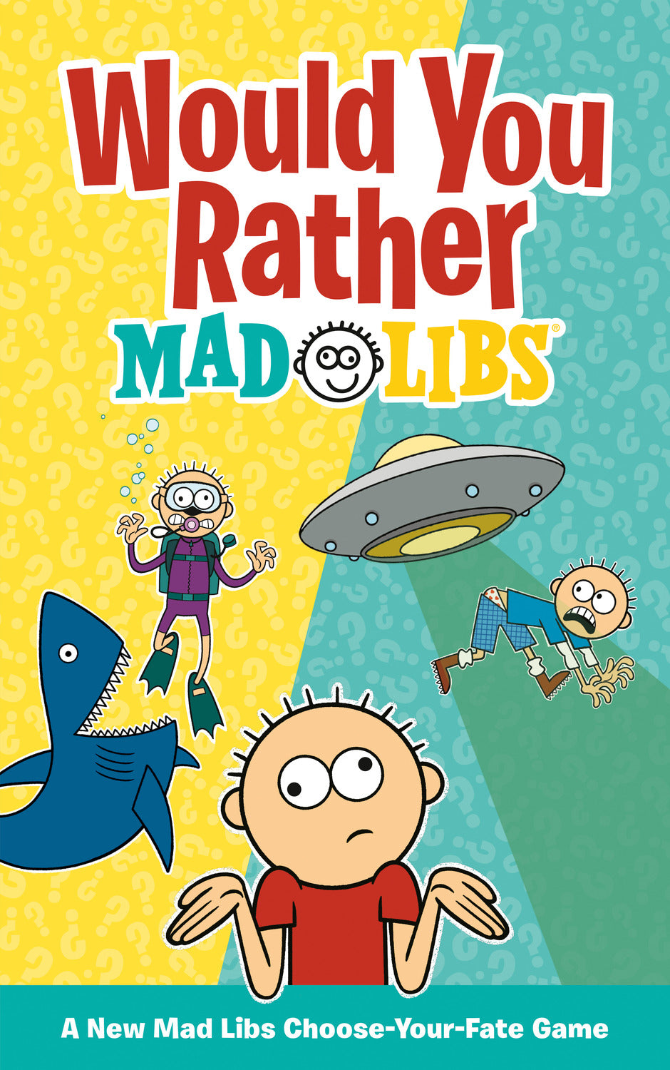 Mad Libs Would You Rather Choose-Your-Fate Game