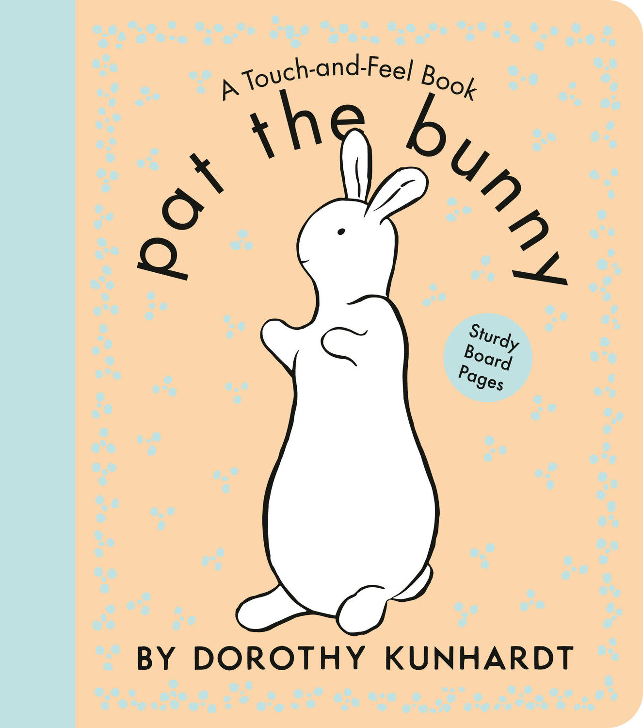 Pat the Bunny Board Book: The Interactive Classic for Babies and Toddlers with Sturdy Board Pages