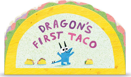 Dragon's First Taco
