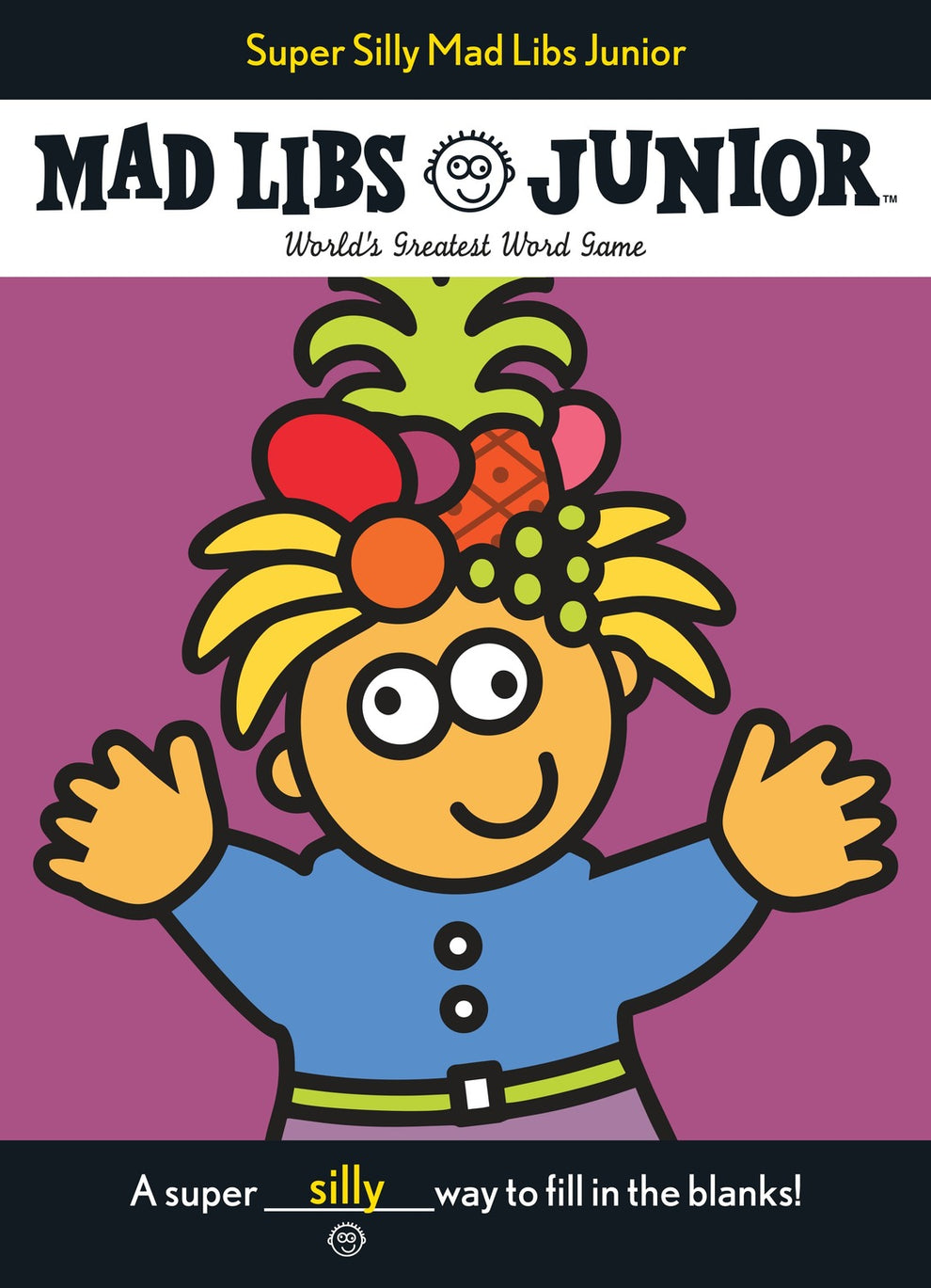 Mad Libs Junior Super Silly – Tom's Toys