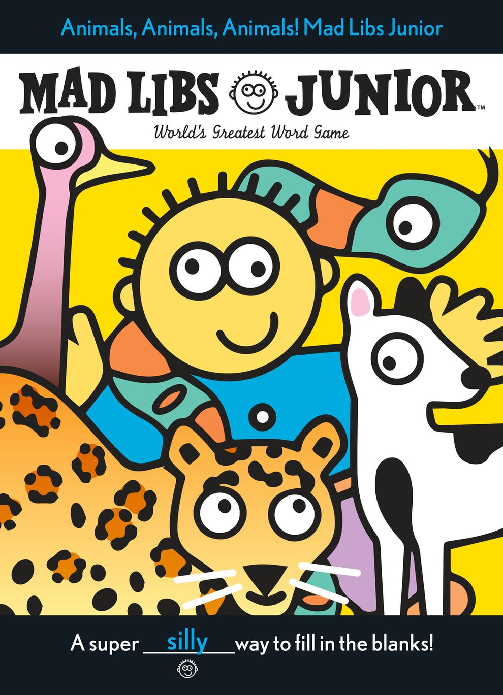 Mad Libs Junior Animals, Animals, Animals! – Tom's Toys